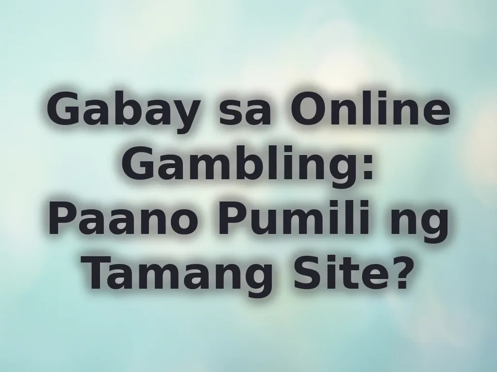 Gabay sa pagpili ng casino